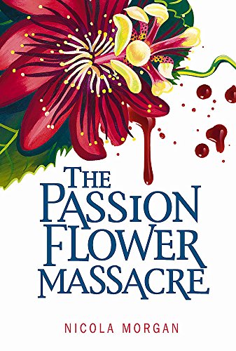 The Passion Flower Massacre von Hodder Children's Books